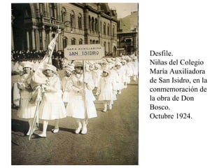 Desfile.  Niñas del Colegio María Auxiliadora de San Isidro, en la conmemoración de la obra de Don Bosco.  Octubre 1924. 