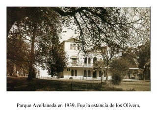 Parque Avellaneda en 1939. Fue la estancia de los Olivera. 