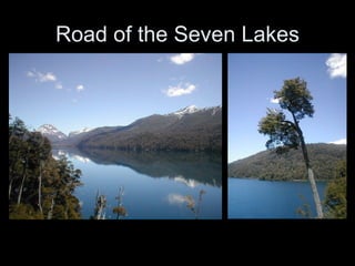 Road of the Seven Lakes 