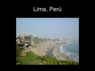Lima, Per ú 