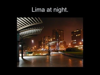 Lima at night. 