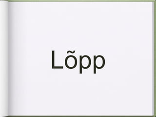 Lõpp
 