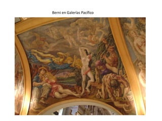 Berni en Galerías Pacífico
 