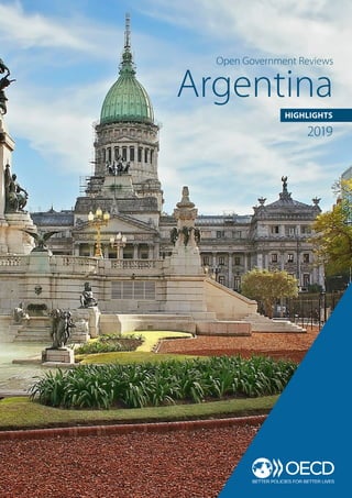 Argentina
Open Government Reviews
HIGHLIGHTS
2019
 