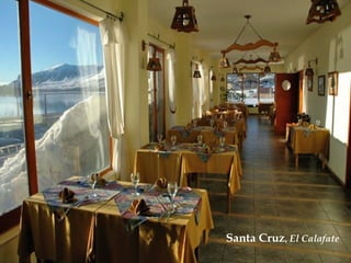 Santa Cruz ,  El   Calafate 