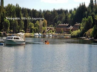 Neuquén ,  Villa La Angostura 
