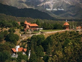 San Luis,   Merlo 