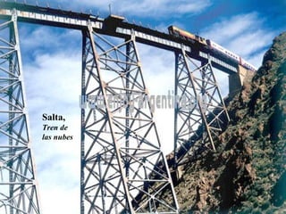 Salta,   Tren de  las nubes 