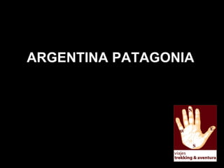 ARGENTINA PATAGONIA 