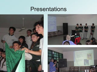 Presentations
 