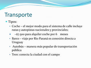 Entrada al país y estadíaSe requiere un pasaporteno se necesita una visa si es de los EEUU y se quiere quedar allí menos de noventa díasSolamente si va a llegar al aeropuerto en Ezeiza le cobran para entrar, el cantidad varia cada ano Se utiliza el sistema de 220 voltiosTurismo:Buenos Aires