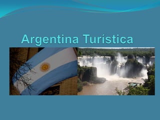 Argentina Turística 