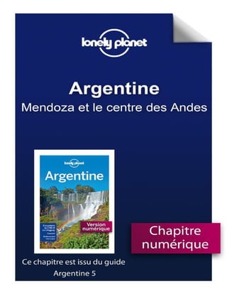Argentine - Mendoza et le centre Andes