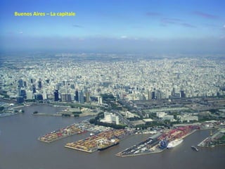 Buenos Aires – La capitale 