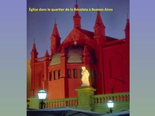 Église dans le quartier de la Recolata à Buenos Aires 