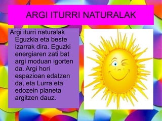 propietatea daukie. Horregaitik  