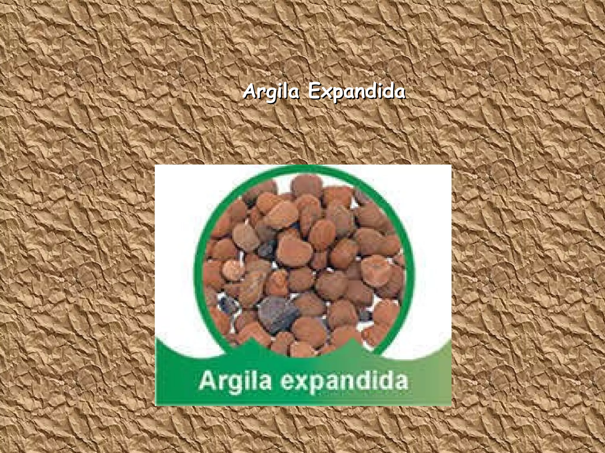 Argila Expandida 