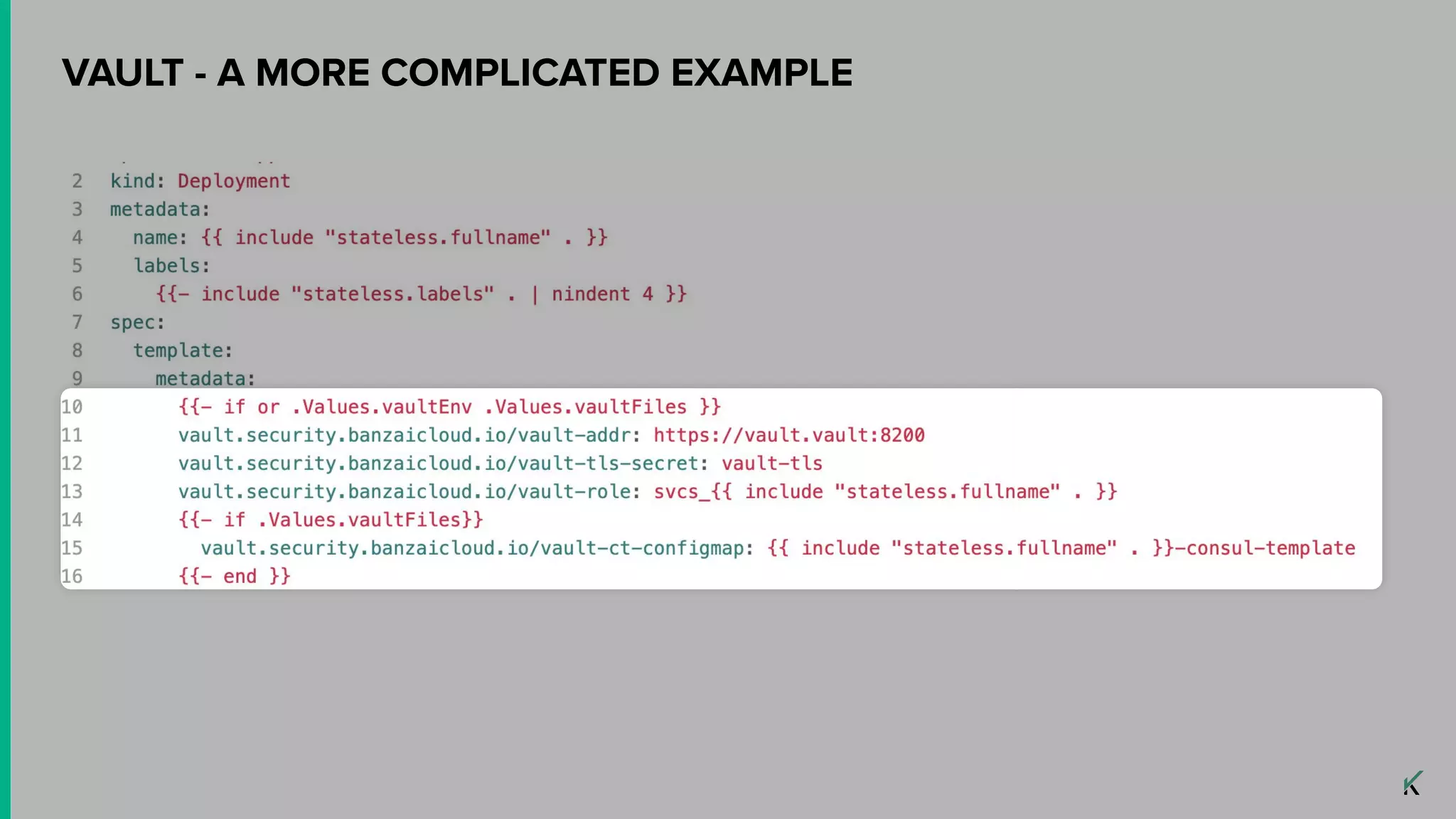 VAULT - A MORE COMPLICATED EXAMPLE
 