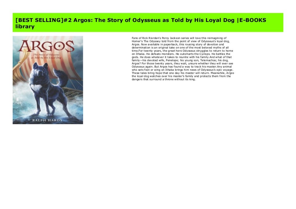 [BEST SELLING]2 Argos The Story of Odysseus as Told by His Loyal Do…