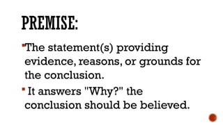 ARGUMENT-CONCLUSION-PREMISE-with quiz.pptx