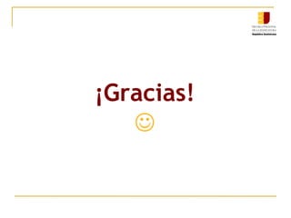 ¡Gracias!

 