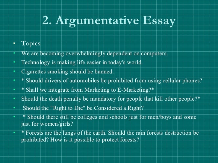 135 Interesting Argumentative/Persuasive Essay Topics
