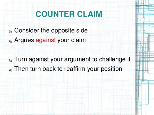 how to write an argumentative essay counter claim