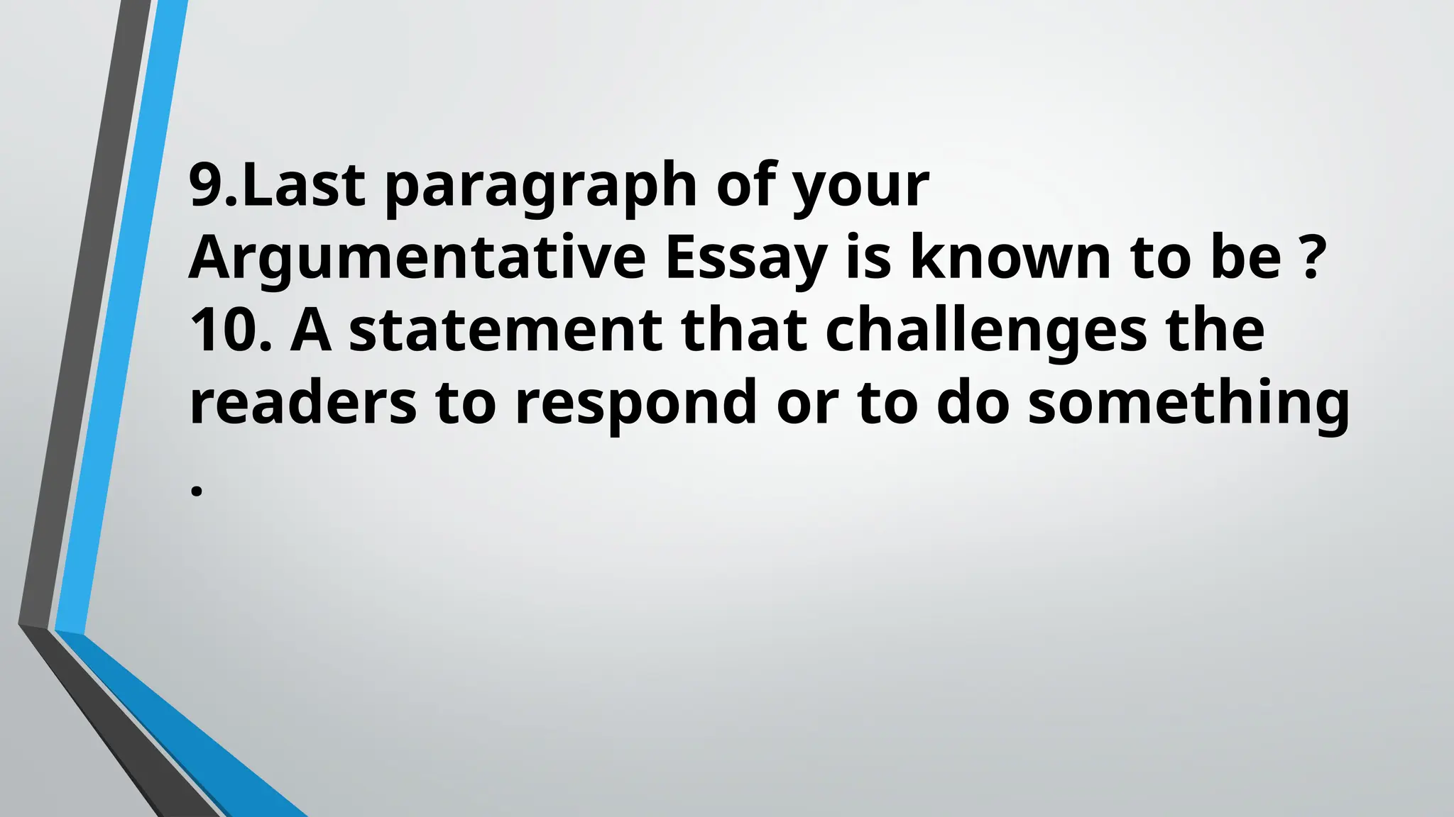 ARGUMENTATIVE ESSAY QUIZ Quarter3-M1.pptx
