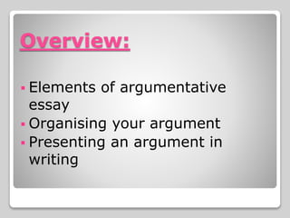 Argumentative Writing ppt - Grades 10-11 / Forms 4 - 5 | PPT