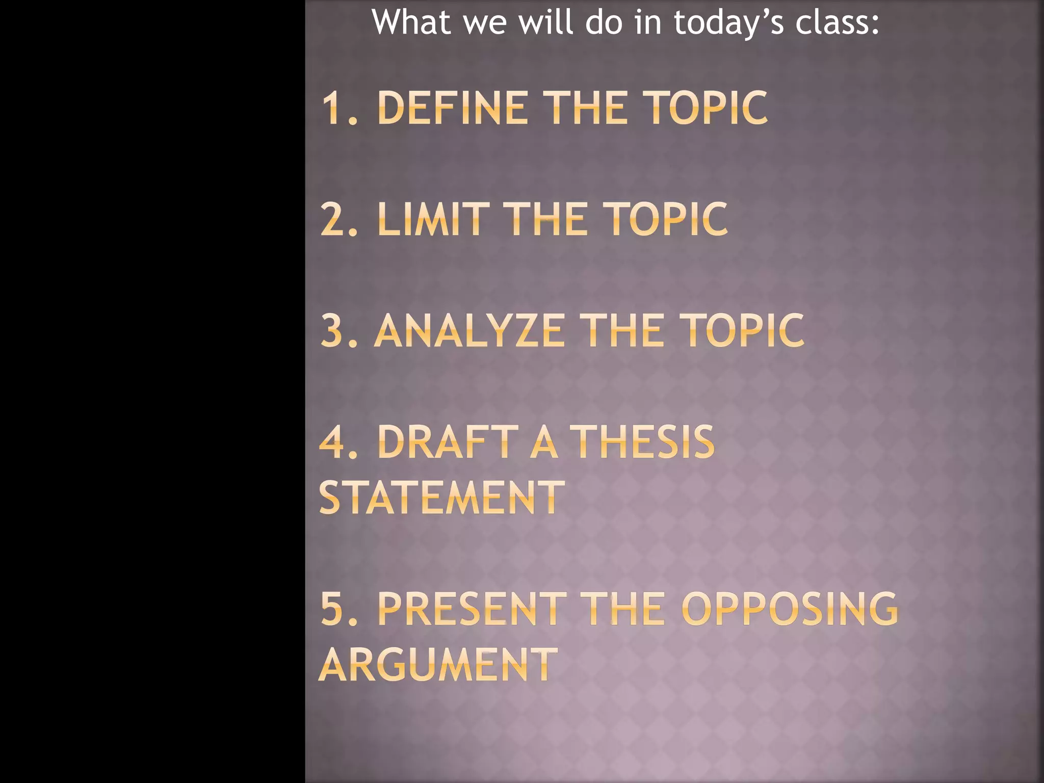 What we will do in today’s class:
 