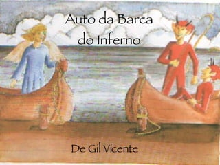 Auto da Barca do Inferno De Gil Vicente 