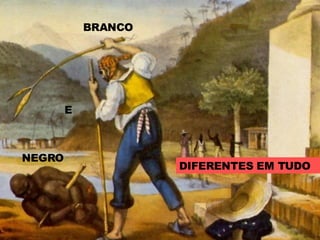DIFERENTES EM TUDO NEGRO E BRANCO 