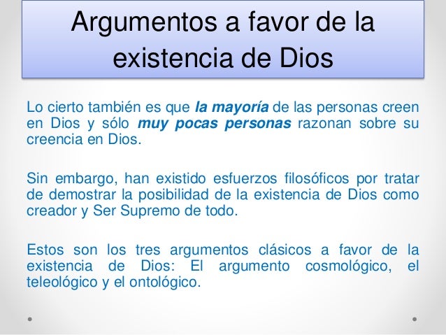 Argumentos a favor de la existencia de dios