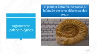 Argumentos
paleontológicos
 