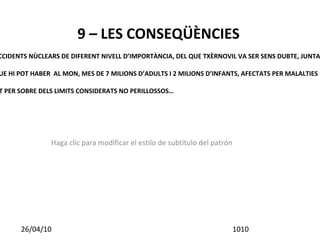 AMB AQUEST RESIDUS ES PODRIEN FABRICAR MES DE 2000 BOMBES ATÒMIQUES DE GRAN POTÈNCIA 