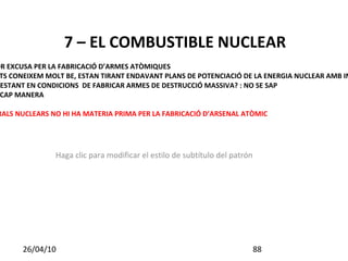 AL COSTAT DE LES CENTRALS NUCLEARS SEMPRE HI HA CENTRALS TÈRMIQUES AUXILIARS PER GARANTIR EL SUBMINISTRAMENT D’ELECTRICITAT EN LES PERLLONGADES ATURADES DELS REACTORS LES CENTRALS NUCLEARS NO SON UNA APORTACIÓ REAL A LA REDUCCIÓ DE LES EMISSIONS DE CO2 