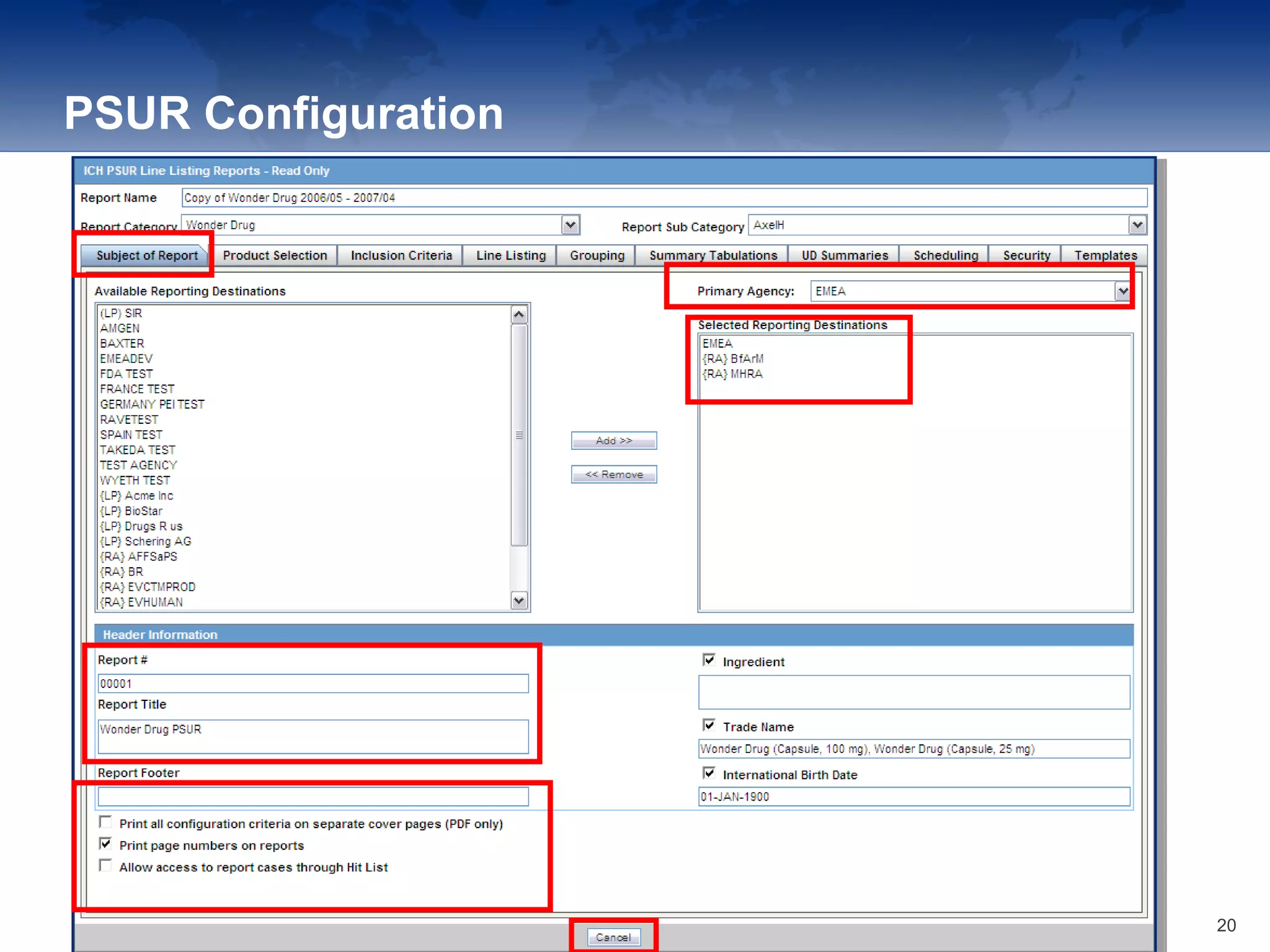 PSUR Configuration
20
 