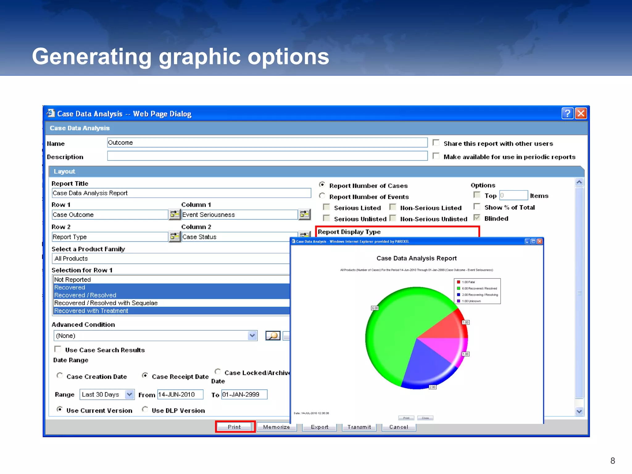 Generating graphic options
8
 