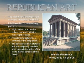Ancient Rome Synthesis Arh2050 power to the people the art of the roman republic | PDF