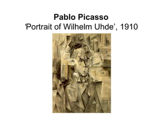 Pablo Picasso
‘Portrait of Wilhelm Uhde’, 1910
 