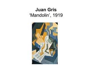 Juan Gris
‘Mandolin’, 1919
 