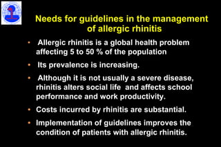 1- Why ARIA ?
2- New classification of rhinitis

 