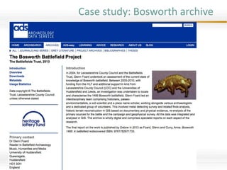 Case study: Bosworth archive
 