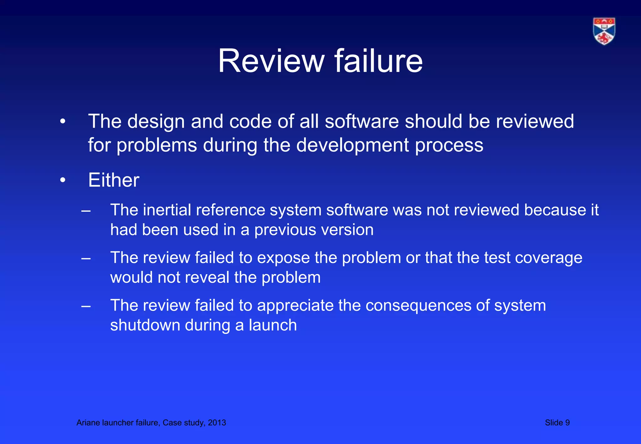 CS5032 Case study Ariane 5 launcher failure | PPTX