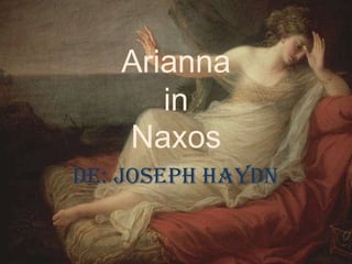 Ariannain Naxos De: Joseph Haydn 