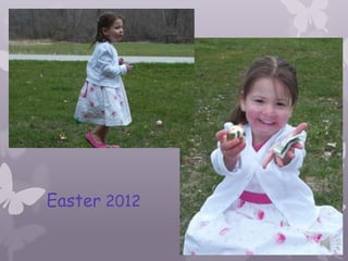 Easter 2012
 