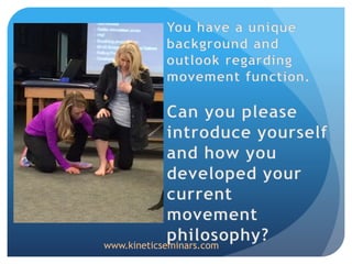 www.kineticseminars.com
 