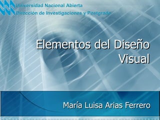 Elementos del Diseño Visual María Luisa Arias Ferrero 
