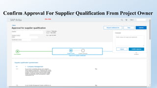 Confirm Approval For Supplier Qualification From Project Owner
 