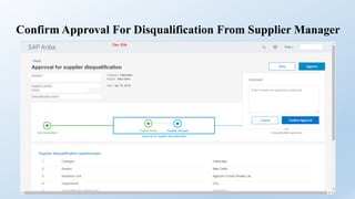 Confirm Approval For Disqualification From Supplier Manager
 